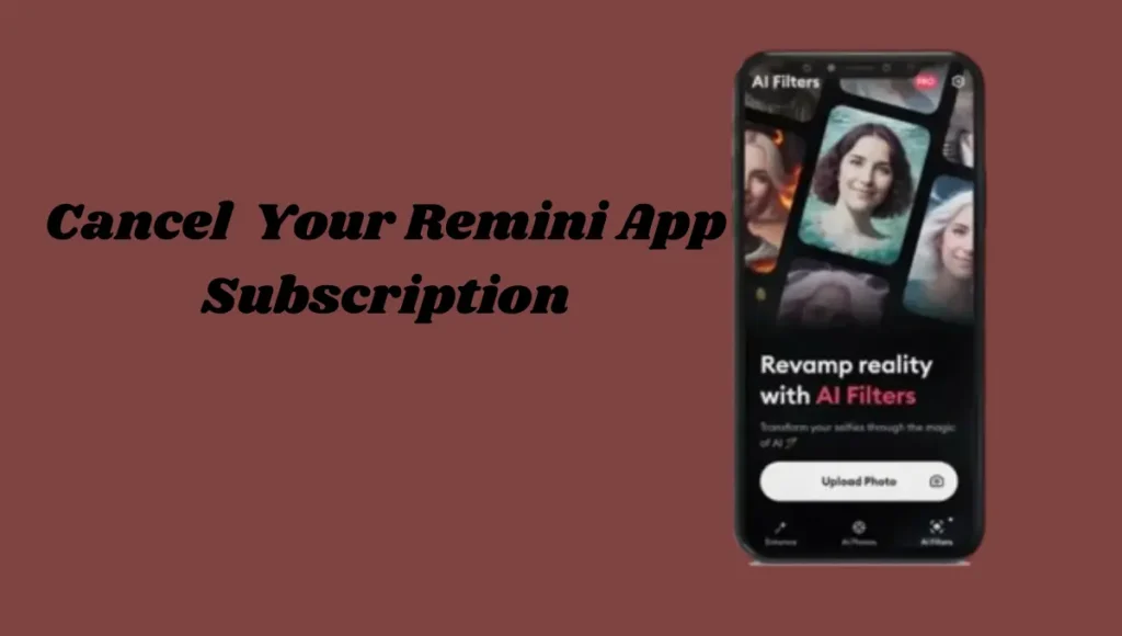 How to Cancel Remini App Subscription on iPhone